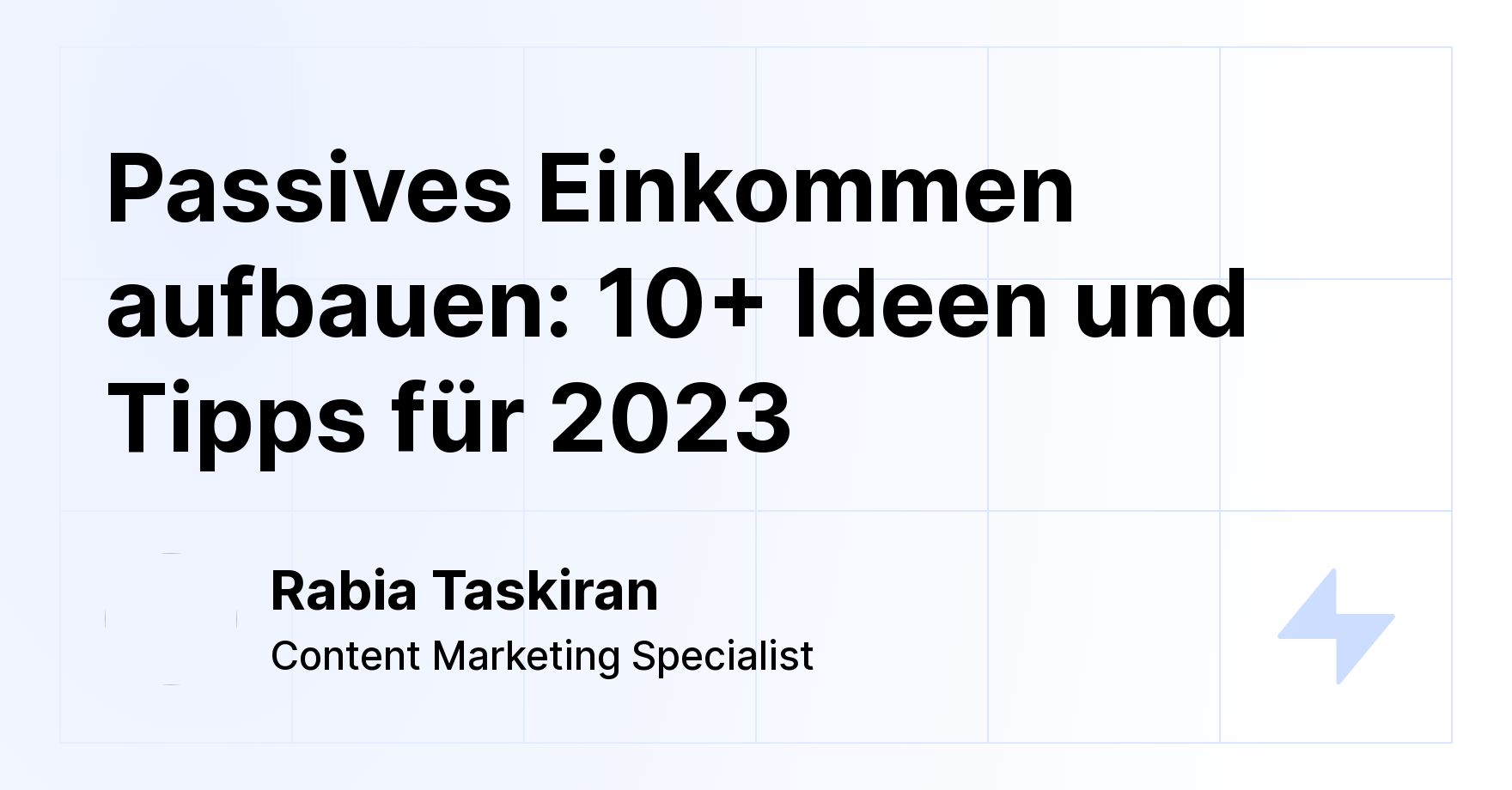 Passives Einkommen aufbauen: 10+ Ideen und Tipps für 2023 - ikas