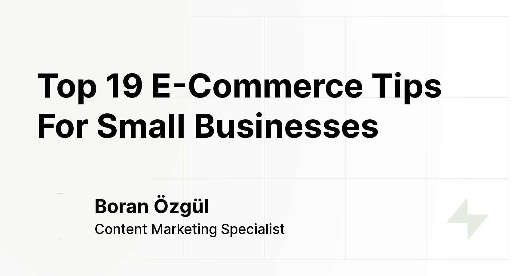 Top 19 E-Commerce Tips For Small Businesses - ikas