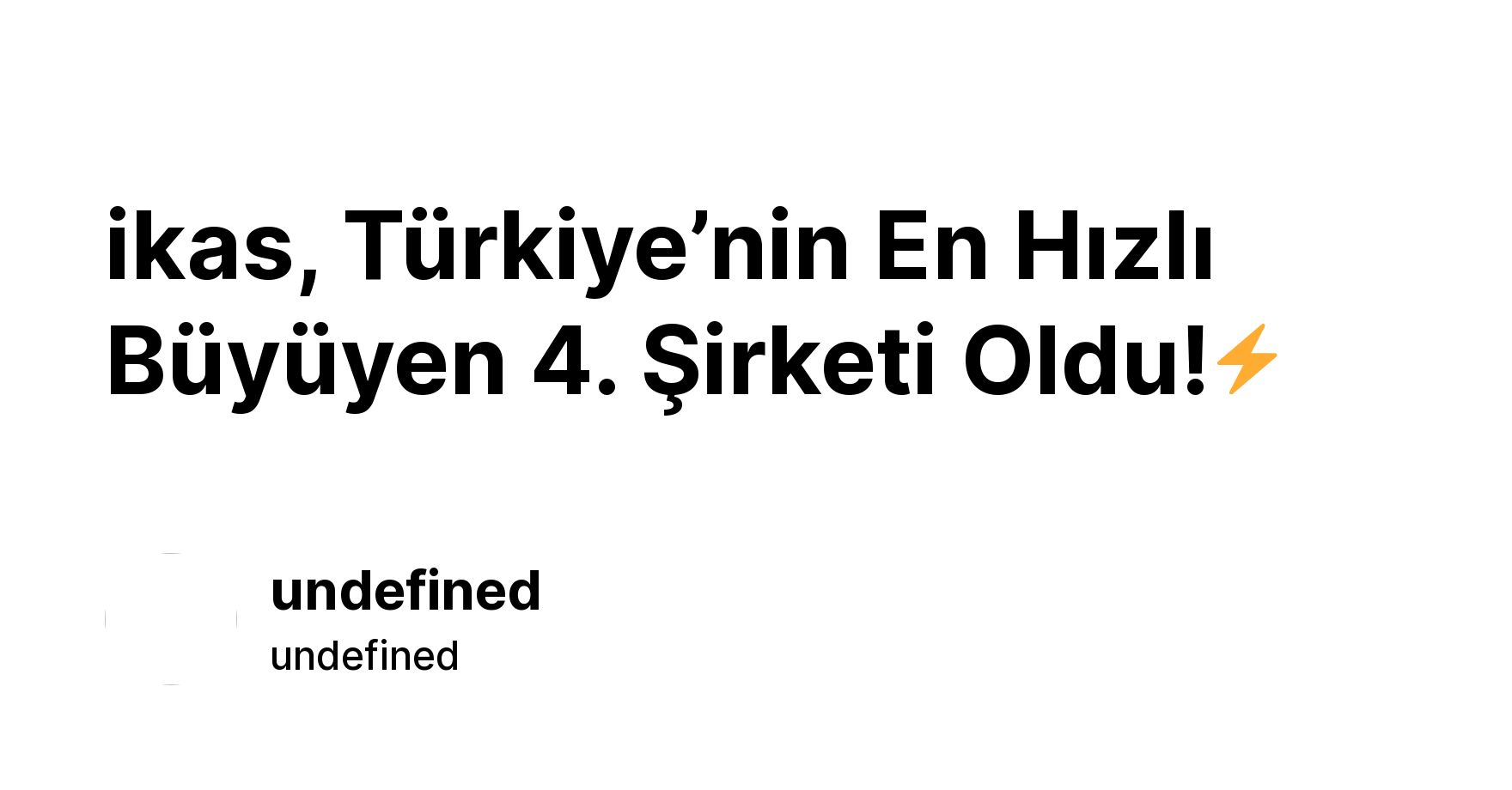 Inc. Türkiye 100 listesinde dördüncü olan ikas’ı anlatan temsili büyüme grafiği